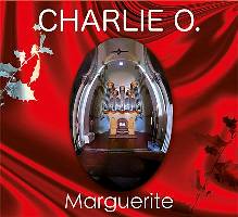 Charlie O. : Marguerite